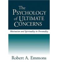 The Psychology of Ultimate Concerns