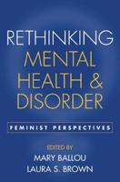 Rethinking Mental Health and Disorder