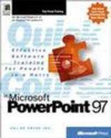 Quick Course in Microsoft PowerPoint 97
