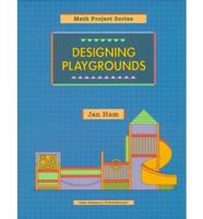 Designing Playgrounds (Mesa Series)