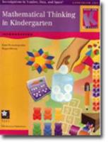 Investigations in Number, Data, and Space: Mathematical Thinking in Kindergarten