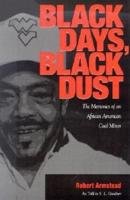 Black Days, Black Dust