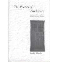 The Poetics of Enclosure