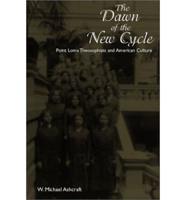 The Dawn of the New Cycle