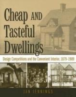 Cheap and Tasteful Dwellings