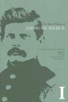 The Short Fiction of Ambrose Bierce, Volume I