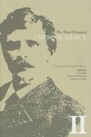 The Short Fiction of Ambrose Bierce, Volume II