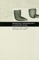 Iroquoian Archaeology and Analytic Scale