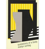 Quotations of a Body