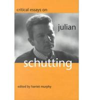 Critical Essays on Julian Schutting