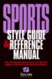 Sports Style Guide and Reference Manual