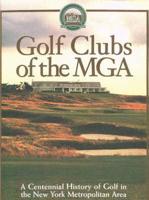Golf Clubs of the MGA