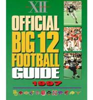 Official Big Twelve Football Guide