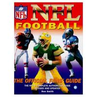 NFL Football: The Official Fan's Guide