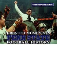 Greatest Moments in Penn State Football History