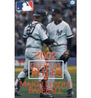 The Official Rules of Major League Baseball 2002