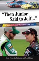 Then Junior Said to Jeff--