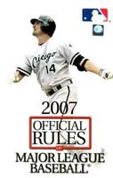 2007 Official Rules of Major League Baseball