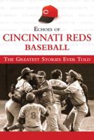Echoes of Cincinnati Reds Baseball