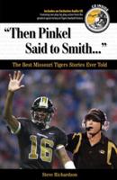 Then Pinkel Said to Smith--