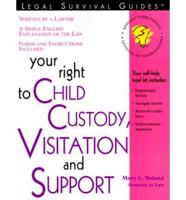 Your Right to Child Custody, Visitation, and Support