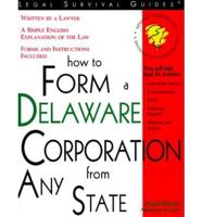 How to Form a Delaware Corporation from Any State