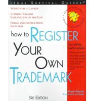 How to Register Your Own Trademark