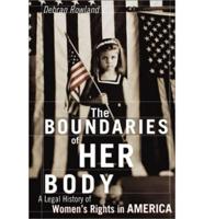 The Boundaries of Her Body