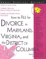 How to File for Divorce in Maryland, Virginia, and the District of Columbia