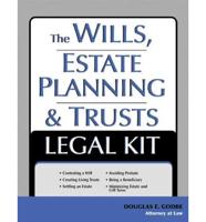The Wills, Estate Planning, and Trusts Legal Kit