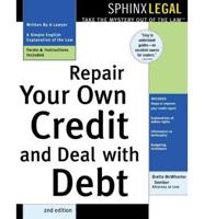 Repair Your Own Credit and Deal With Debt