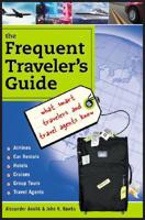 The Frequent Traveler's Guide