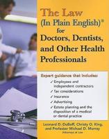 Law (In Plain English) for Doctors, Dentists, and Other Health Professionals