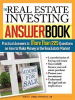 The Real Estate Investing Answer Book