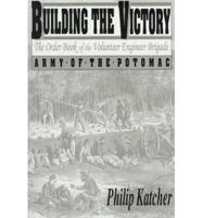 Building the Victory