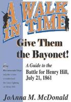 Give Them the Bayonet!