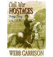 Civil War Hostages