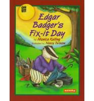 Edgar Badger's Fix-It Day