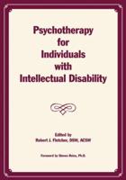 Psychotherapy for Individuals With Intellectual Disability