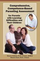 Comprehensive, Competence-Based Parenting Assessment for Parents With Learning Difficulties and Their Children