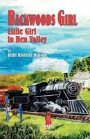 Backwoods Girl: Little Girl in Hen Valley