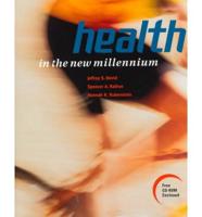 Health in the New Millennium