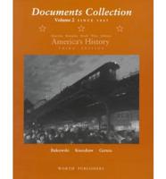 Documents Collection [To Accompany] America's History, Volume 2, Since 1865, Third Edition, Henretta, Brownlee, Brody, Ware Johnson