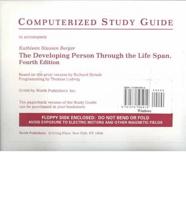 The Developing Person Through the Life Span. IBM Study Guide