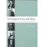 Sociological Lives and Ideas