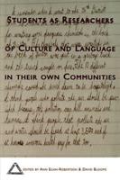 Students as Researchers of Culture and Language in Their Own Communities