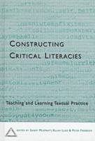 Constructing Critical Literacies