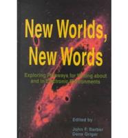 New Worlds, New Words