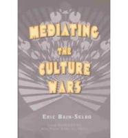 Mediating the Culture Wars
