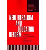 Neoliberalism and Education Reform